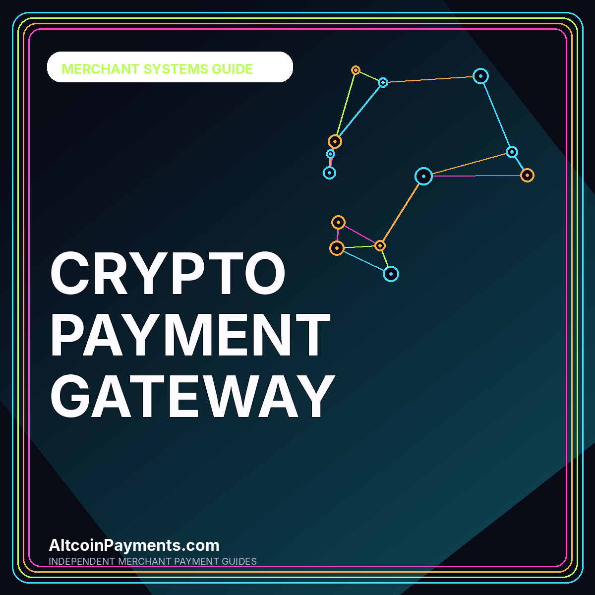 Crypto Payment Gateway editorial card